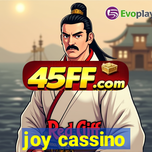 joy cassino
